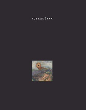 Joanna Pollakówna - Zapatrzenie