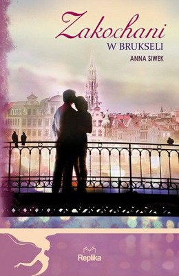 Anna Siwek - Zakochani w Brukseli