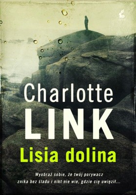 Charlotte Link - Lisia dolina / Charlotte Link - Im Tal del Fuchses