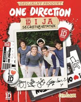 One Direction - 1D i ja. Sekretny notatnik