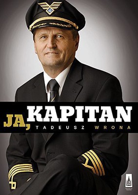 Tadeusz Wrona - Ja, kapitan