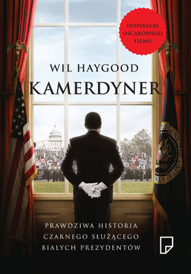 Wil Haygood - Kamerdyner / Wil Haygood - The Butler