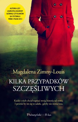 Magdalena Zimny-Louis - Kilka przypadków szczęśliwych