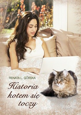Renata Górska - Historia kotem się toczy