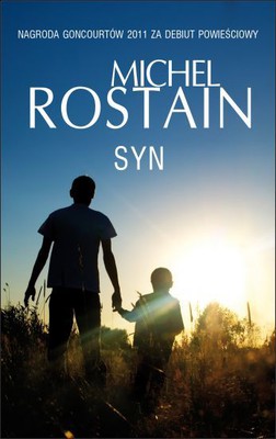 Michel Rostain - Syn / Michel Rostain - Le Fils