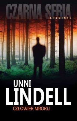Unni Lindell - Człowiek Mroku / Unni Lindell - Mørkemannen