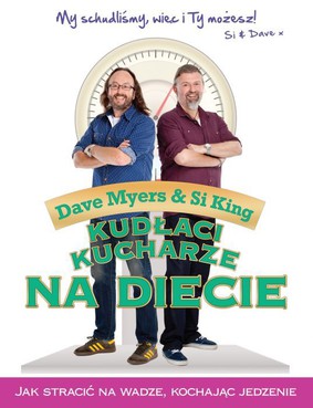 Si King, Dave Myers - Kudłaci kucharze na diecie