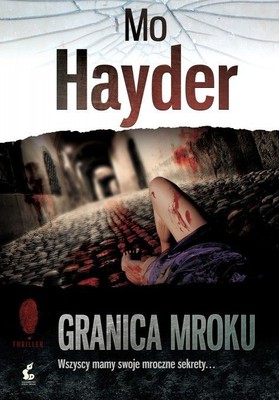 Mo Hayder - Granica mroku / Mo Hayder - Hanging Hill
