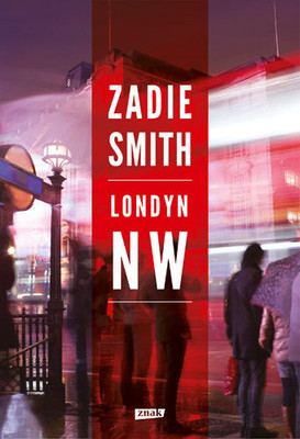 Zadie Smith - Londyn NW / Zadie Smith - NW