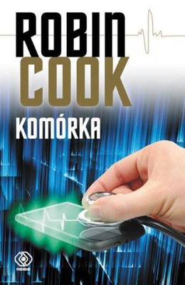 Robin Cook - Komórka / Robin Cook - Cell