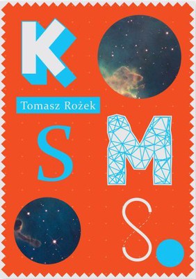 Tomasz Rożek - Kosmos