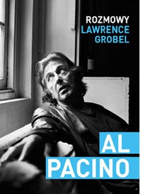 Lawrence Grobel - Al Pacino. Rozmowy