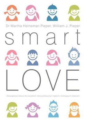 Martha Heineman-Pieper, William J. Pieper - Smart Love