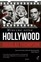 Douglas Thompson - The Dark Heart of Hollywood: Glamour, Guns and Gambling - Inside the Mafia's Global Empire