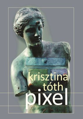 Krisztina Tóth - Pixel