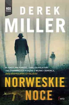 Derek Miller - Norweskie noce / Derek Miller - Norwegian by Night