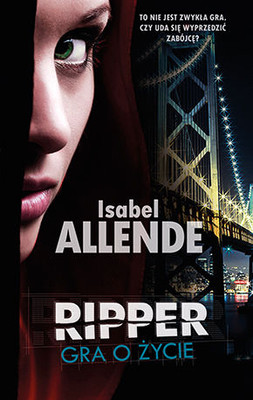Isabel Allende - Ripper. Gra o życie / Isabel Allende - Ripper