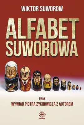 Wiktor Suworow - Alfabet Suworowa