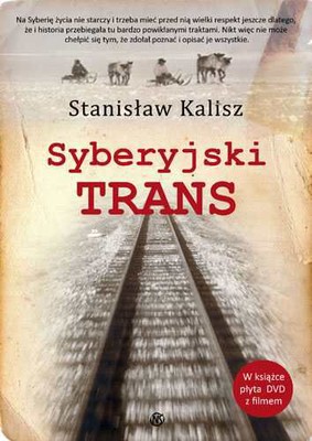 Stanisław Kalisz - Syberyjski trans
