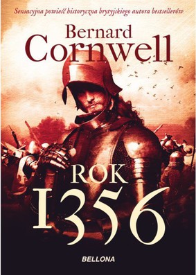 Bernard Cornwell - Rok 1356
