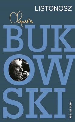 Charles Bukowski - Listonosz / Charles Bukowski - Post Office