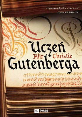 Alix Christie - Uczeń Gutenberga