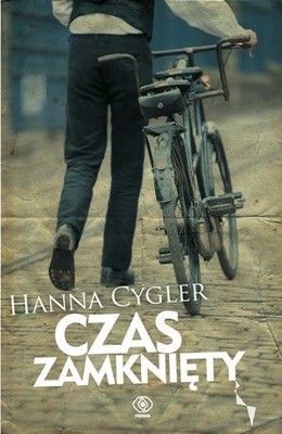 Hanna Cygler - Czas zamknięty