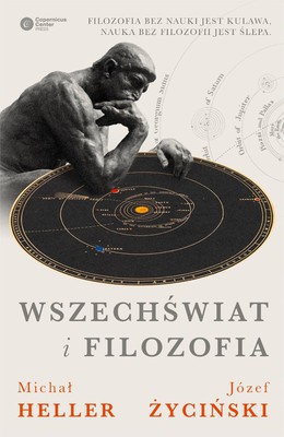 Michał Heller, Józef Życiński - Wszechświat i filozofia