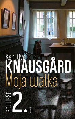 Karl Ove Knausgard - Moja walka. Tom 2 / Karl Ove Knausgard - Min kamp 2