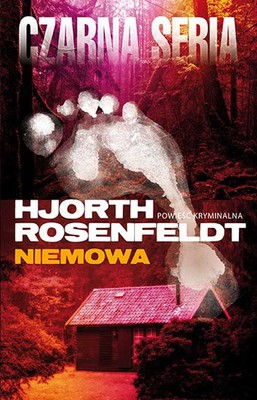 Michael Hjorth, Hans Rosenfeld - Niemowa / Michael Hjorth, Hans Rosenfeld - Den stumma flickan