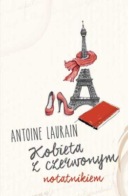 Antoine Laurain - Kobieta z czerwonym notatnikiem