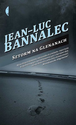 Jean-Luc Bannalec - Sztorm na Glenanach / Jean-Luc Bannalec - Bretonische Brandung