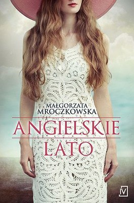 Małgorzata Mroczkowska - Angielskie lato