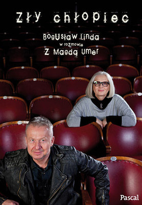 Bogusław Linda, Magdalena Umer - Zły chłopiec