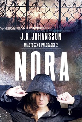 J. K. Johansson - Noora. Miasteczko Palokaski