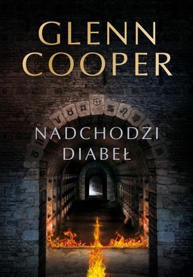 Glenn Cooper - Nadchodzi diabeł / Glenn Cooper - The Devil Will Come