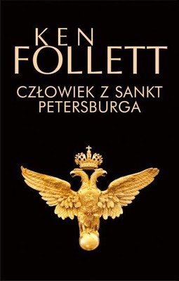 Ken Follett - Człowiek z Sankt Petersburga / Ken Follett - The Man from St Petersburg