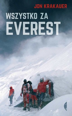 Jon Krakauer - Wszystko za Everest / Jon Krakauer - Into Thin Air