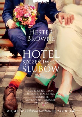 Hester Browne - Hotel szczęśliwych ślubów