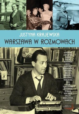 Justyna Krajewska - Warszawa w rozmowach