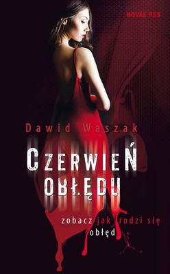 Dawid Waszak - Czerwień Obłędu / Dawid Waszak - Czerwień Obłędu