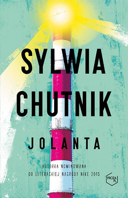 Sylwia Chutnik - Jolanta