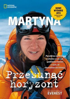 Martyna Wojciechowska - Przesunąć horyzont