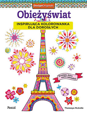 Thaneeya McArdle - Obieżyświat. Inspirująca kolorowanka dla dorosłych