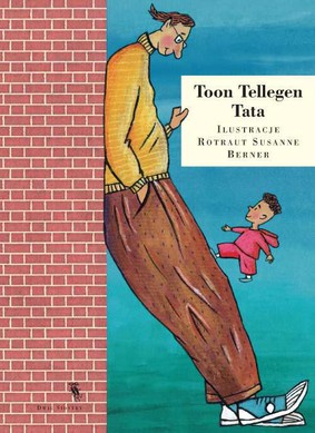 Toon Tellegen - Tata / Toon Tellegen - Daddy