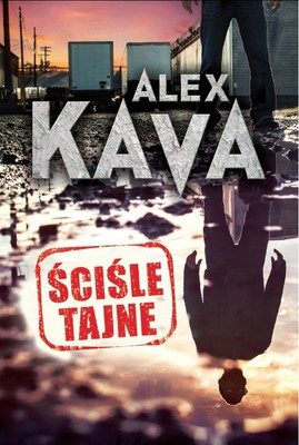 Alex Kava - Ściśle tajne / Alex Kava - Silent Creed