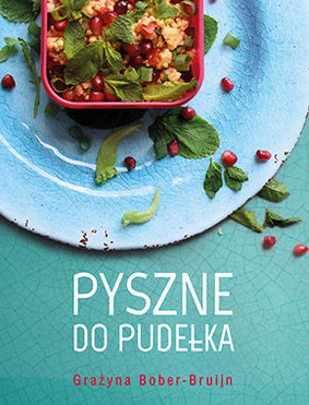 Grażyna Bober-Bruijn - Pyszne do pudełka