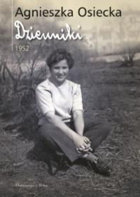 Agnieszka Osiecka - Dzienniki 1952