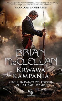 Brian McClellan - Krwawa kampania / Brian McClellan - The Crimson Campaign
