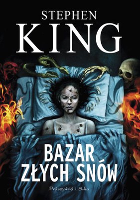 Stephen King - Bazar złych snów / Stephen King - The Bazaar of Bad Dreams